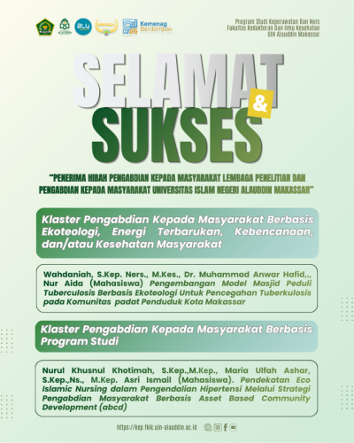 Dosen dan Mahasiswa Program Studi Keperawatan Raih Hibah Pengabdian kepada Masyarakat UIN Alauddin Makassar